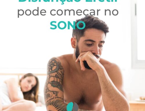 Disfunção erétil pode começar no sono — atenção à apneia do sono